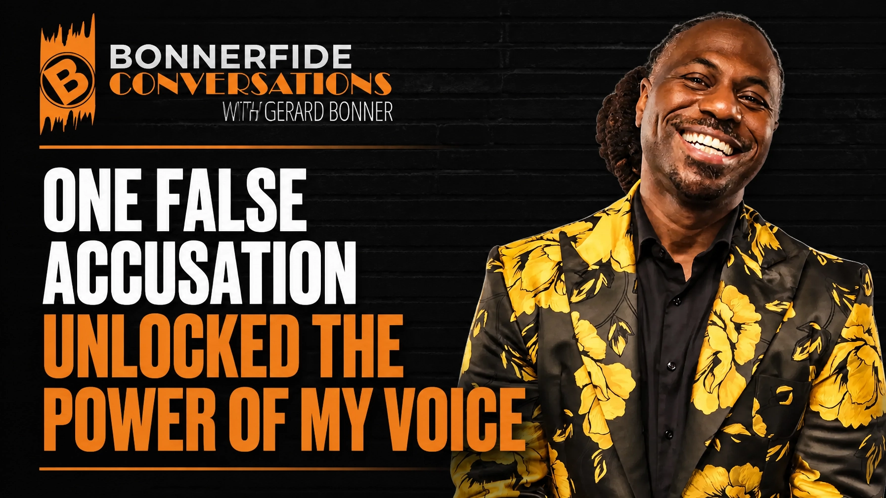 038: One False Accusation Unlocked the Power of My Voice